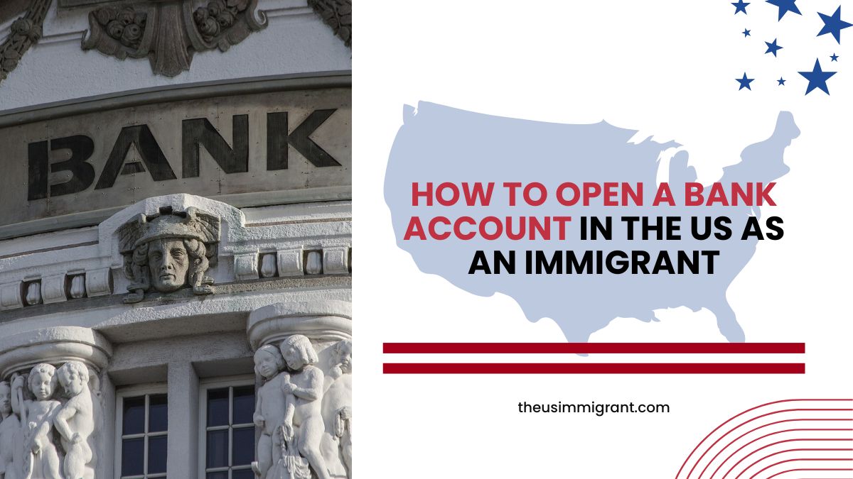 How to Open Bank Account in the US