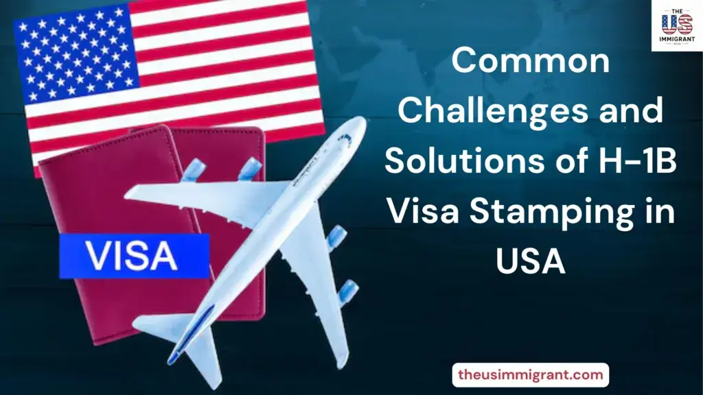 h1b visa stamping process