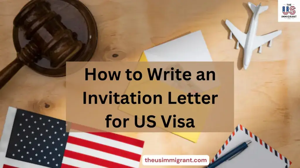 Invitation Letter for US Visa