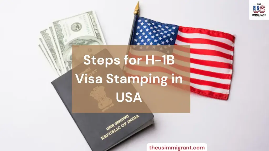 us h1b visa stamping